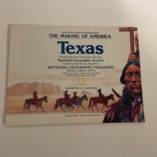 National Geographic Maps - The Making of America Texas, December 1986