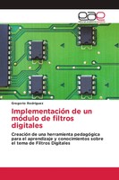 Gregorio RodríGuez | ImplementacióN De Un MóDulo De Filtros Digitales | Buch