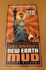 2002 Chris Robinson’s New Earth Mud Concert Poster New York 12/6-7/02 not cd/lp