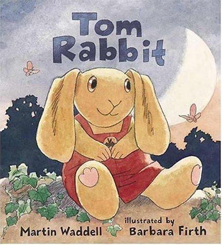 Tom Rabbit - Martin Waddell (2001) Hardcover Illustrated by Barbara ...