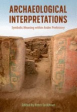Archaeological Interpretations : Symbolic Mea...