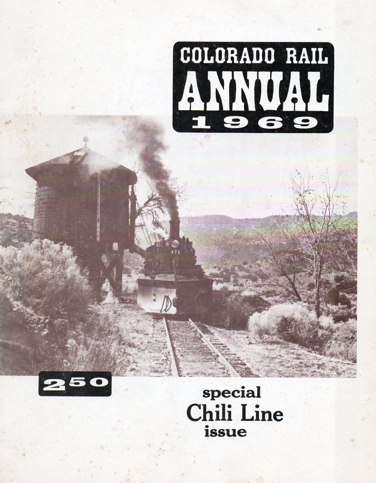 Colorado Rail Annual 1969 Special Chili Line Issue | eBay