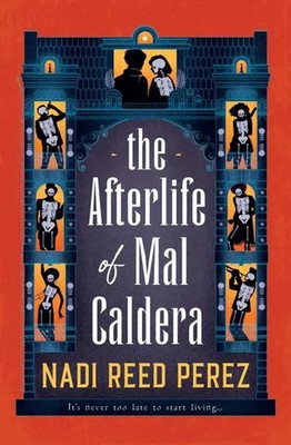 The Afterlife of Mal Caldera Nadi Reed Perez Taschenbuch Titan Books Ltd 2024