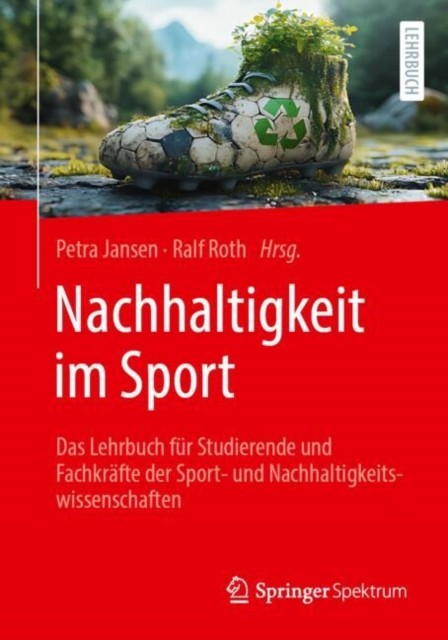 Nachhaltigkeit im Sport by Petra Jansen (German) PAPERBACK 9783662712023