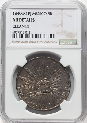 Mexico 1840 GO PJ 8 Reales - NGC AU Details - LOOKS MUCH BETTER