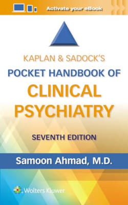 Kaplan & Sadock's Pocket Handbook of Clinical Psychiatr - Paperback NEW Ahmad, S