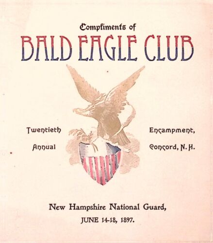 1897 Balde Eagle Club New Hampshire National Guard 20th Encampment Program KEENE - Picture 1 of 5