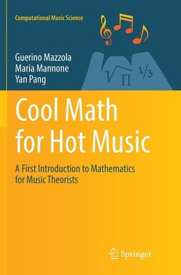 Cool Math for Hot Music Yan Pang