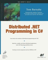 Distributed .Net Programming In C, Tom Barnaby