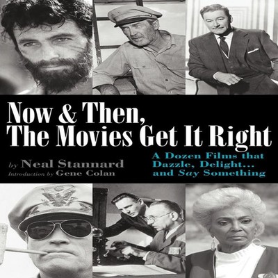 Now and Then the Movies Get It Right Neal Stannard Paperback Bear