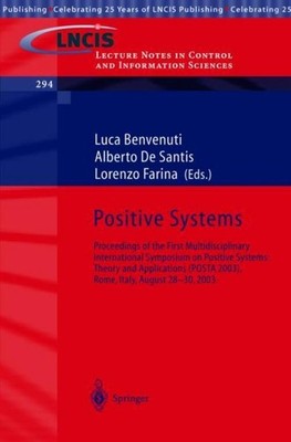 Positive Systems: Theory and Applications Luca Benvenuti