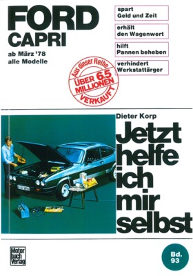 FORD CAPRI 3 ab1978 Reparaturanleitung Jetzt helfe ich... Reparatur-Handbuch/III