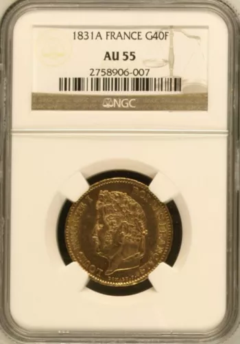 FRANCE , GOLD 40 FRANCS 1831 A - NGC AU 55 , RARE2