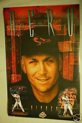 OOP Poster Cal Ripken "Hero" Orolies 1998 HOF Rare - Picture 1 of 2