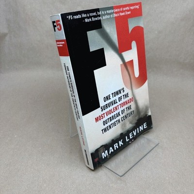 F5: One Town's Survival of the Most Violent Tornado Outbreak of the Twentieth ..