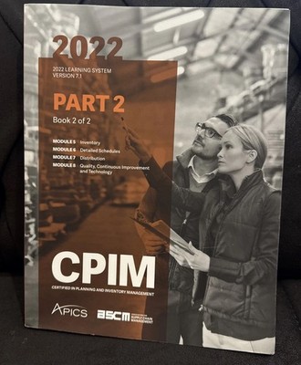 APISC CPIM 2022 Learning System 7.1- Part 2 Basics Of Supply Chain management