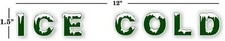 12" (GREEN) HORIZONTAL ICE COLD SODA COCA COLA PEPSI COOLER DECAL STICKER