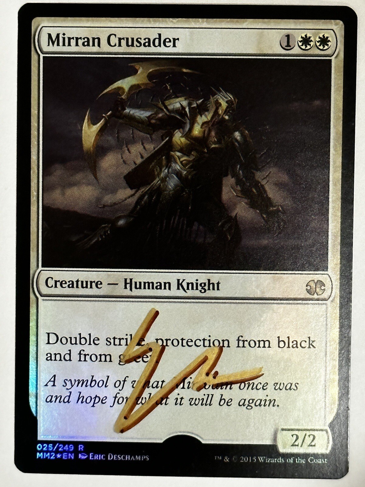 MTG Magic Mirran Crusader Signed FOIL Artist Proof x1 MM2 Randy Gallegos
