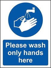 Mandatory signs Wash only hands here Safety sign
