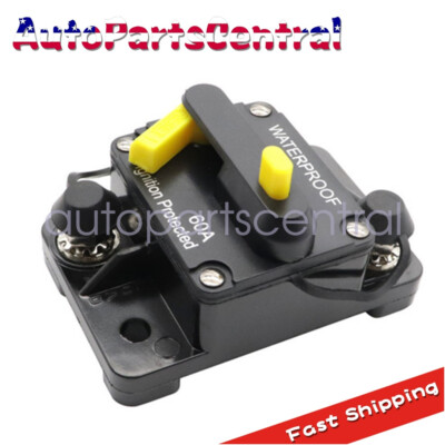 60AMP 12V DC Auto Circuit Breaker Reset Car Marine Stereo Audio FuseInverter US