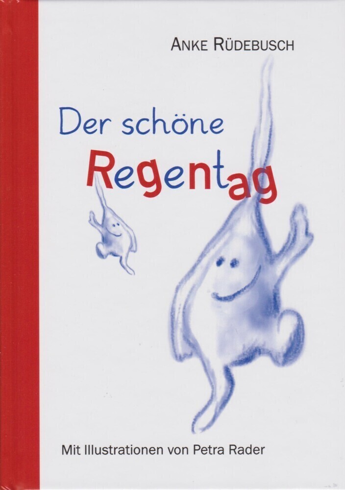 Thumbnail - Der Schöne Regentag Anke Rüdebusch Buch 32 S. Deutsch 2021 Isensee