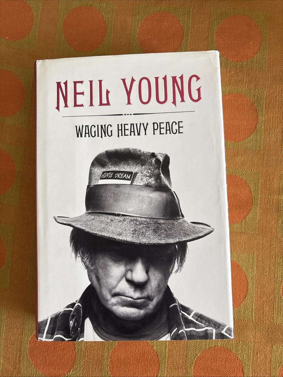 洋書 Neil Young Waging Heavy Peace Waging Heavy Peace: A Hippie Dream: Young, Neil