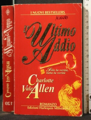 L'ULTIMO ADDIO. Charlotte Vale Allen. Mondadori.