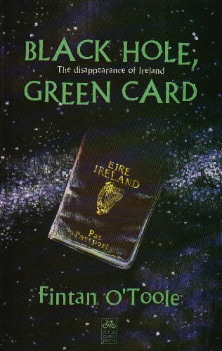 Black Hole Green Card by O'Toole, Fintan Paperback Book The Fast Free Shipping - Picture 1 of 2