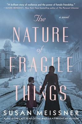 The Nature of Fragile Things - paperback Meissner, Susan