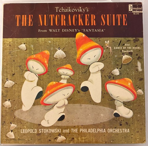 DIE NUSSKNACKER-SUITE - TSCHAIKOWSKY PHILADELPHIA ORCHESTRA - DISNEY/FANTASIA -A9