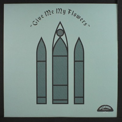 VARIOUS: give me my flowers THIRD MAN 12'' LP 33 RPM
