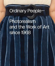 Anna Katz Ordinary People: Photorealism and the Work of A (Hardback) (UK IMPORT)