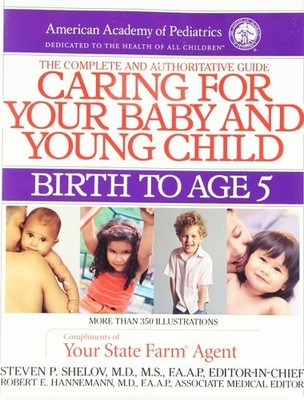 Caring for Your Baby and Young Child (Child Care Books from the American Academy