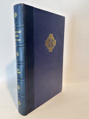 The Ilkley Centenary A History of Ilkley Golf Club 1890-1990 HC Signed RARE