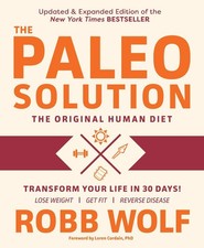 Paleo Solution: The Original Human Diet by Robb Wolf (English) Paperback Book