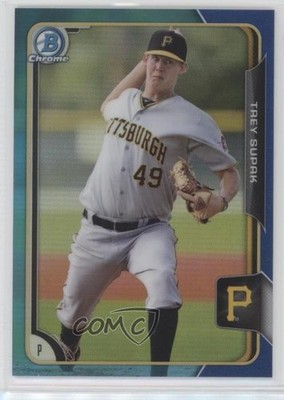 2015 Bowman Draft Chrome Blue Refractor 44/150 Trey Supak #42 y3t