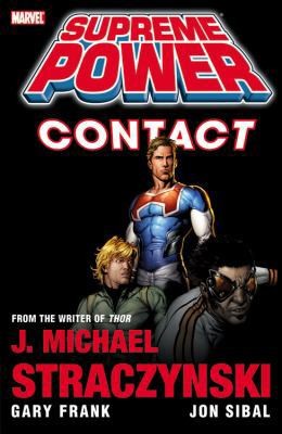 Supreme Power: Contact by J. Michael Straczynski