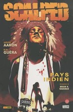 Scalped, Band 1: Indian Country, Jason Aaron, R-M Guéra, Brian-K Vaughan und Fra
