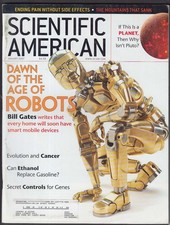SCIENTIFIC AMERICAN Bill Gates on Robots; Cancer; Ethanol ++ 1 2007