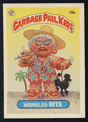 1985 GPK Garbage Pail Kids OS2 Original Series 2 Two Base #78a Wrinkled Rita