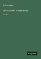 William Paley | The Works Of William Paley | Taschenbuch | Englisch (2025)
