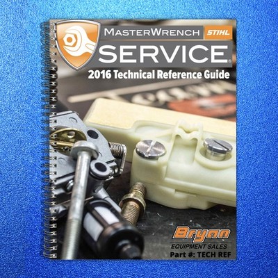 STIHL 2016 Technical Reference Guide and Service Manual - WIRE BOUND - COVERS