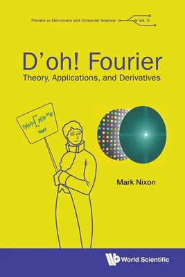 Nixon Mark | D'OH! FOURIER | Taschenbuch | Englisch (2022) | WSPC (Europe)