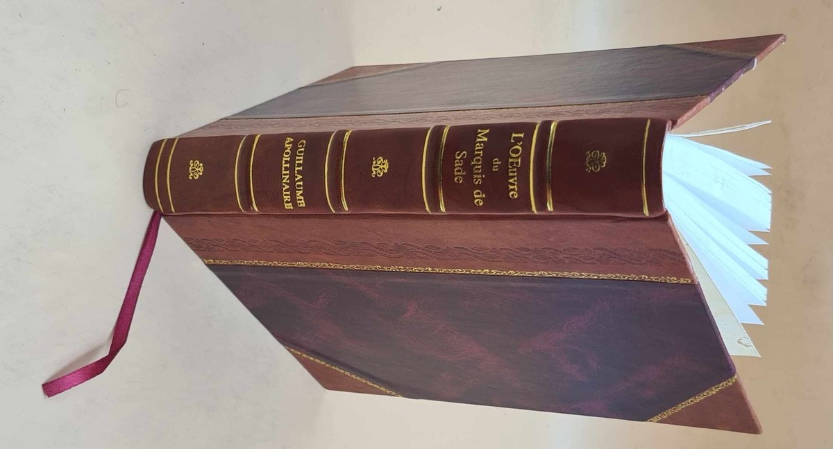 Oeuvres Du Marquis De Sade 1909 By Sade, Marquis De [Leather