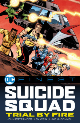 DC Finest: Suicide Squad   Trial by Fire TP (Trade Paperback) DC Comics