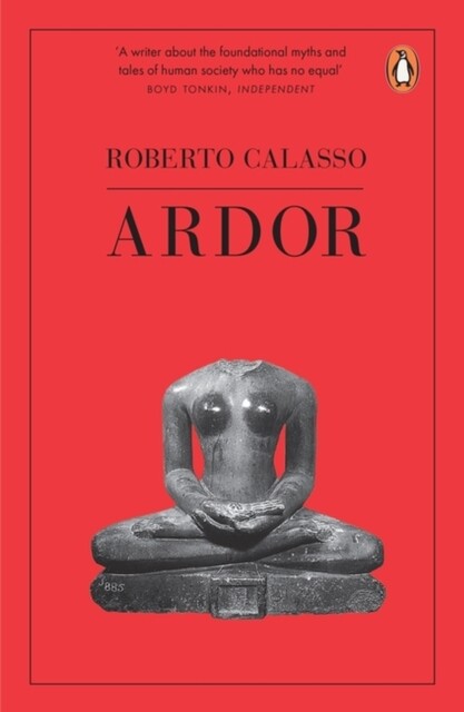 Ardor 9781846145070 Roberto Calasso - Free Tracked Delivery