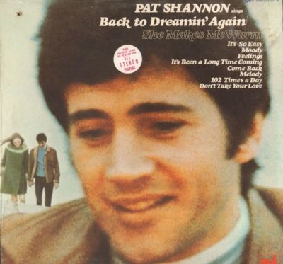 Pat Shannon(Vinyl LP)Back To Dreamin' Again/ She Makes Me Warm-UNI-7307-Ex+/M