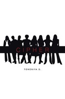 Cipher Tononiya D Taschenbuch Kartoniert / Broschiert Englisch 2013 Authorhouse
