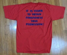 Vintage T Shirt Single Stitched Red Don't Ask Permission Made In USA XL