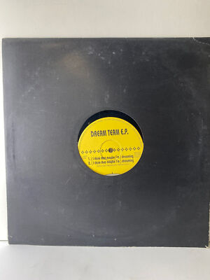 Dream Team E.P (I Think That Maybe I'm)  Dreaming 12  Vinyl EP Record